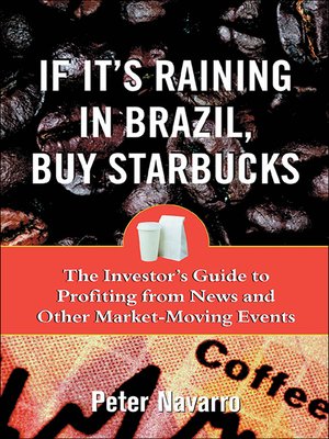 cover image of If It's Raining in Brazil, Buy Starbucks